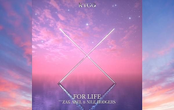 Kygo lança seu novo single e clipe, “For Life”, com Zak Abel e Nile Rodgers