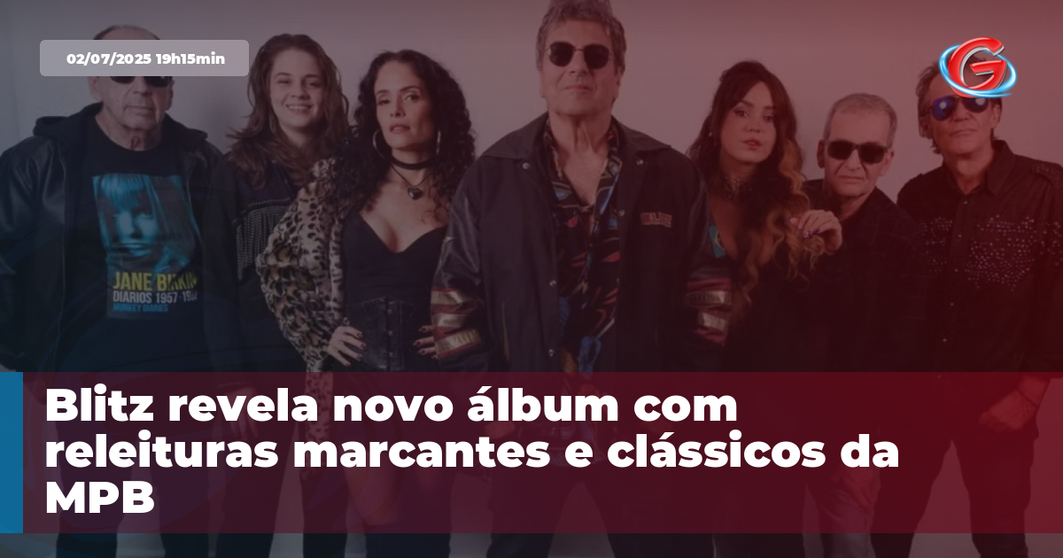 Blitz revela novo álbum com releituras marcantes e clássicos da MPB ...