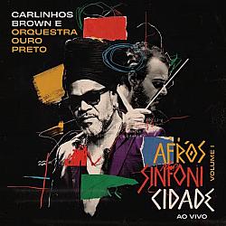 Carlinhos Brown e Orquestra Ouro Preto transformam encontro musical em álbum ao vivo